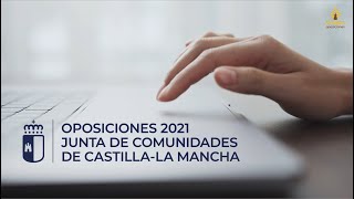 Oposiciones 2021 de la Junta de Comunidades de CastillaLa Mancha [upl. by Anaibaf]