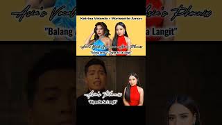 BALANG ARAW x DIYAN BA SA LANGIT  Katrina Velarde x Morissette Amon  2019 BEST COLLABORATION SONG [upl. by Yla]