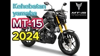 Kehebatan Yamaha MT 15  Motovlog MT 15 [upl. by Glorianna545]