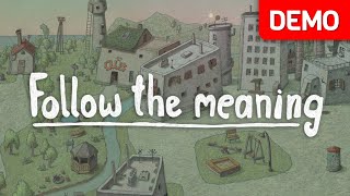 Follow the meaning  Demo Gameplay  No Commentary [upl. by Ahusoj246]