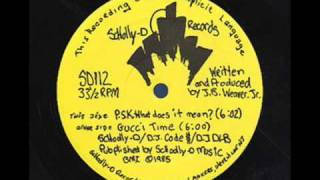 Schoolly D PSK What Does It Mean [upl. by Phoebe]