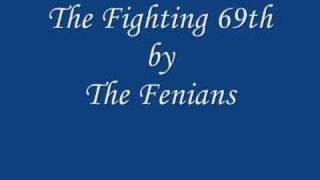 The Fighting 69th by The Fenians [upl. by Bellanca856]