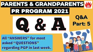 PGP PARENTS AND GRANDPARENTS PR 2021 Questions amp Answers Q amp A  5  Canadian Charisma [upl. by Patience114]