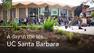 A Day in the Life of UC Santa Barbara [upl. by Ahsanat]