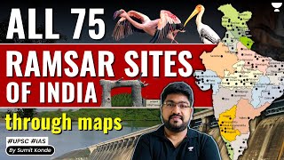 All 75 Ramsar Sites in India through maps  UPSCIASPCS  Geography amp Environment Current Affairs [upl. by Keriann]