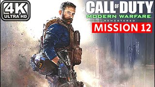 Call of Duty Modern Warfare Remastered Mission 12 Full Gameplay Walkthrough 4K60 codmw cod [upl. by Jarrid1]