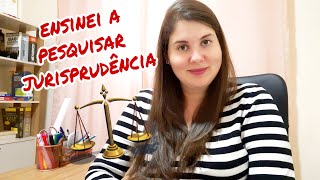 APRENDA como pesquisar JURISPRUDÊNCIA de forma EFICAZ 😊⚖️ [upl. by Annez614]