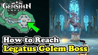 How to Reach Legatus Golem Boss Genshin Impact Fragment of a Golden Melody [upl. by Anayra]