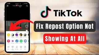 Fix Repost Option Not Showing on Tiktok  Quick amp Easy [upl. by Feliza]