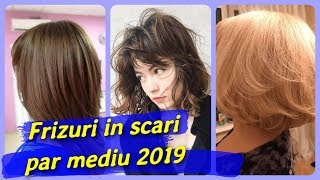 20 modele 🌺 frizuri in scari par mediu 2019 [upl. by Pritchett273]