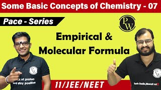 Some Basic Concept of Chemistry 07  Empirical and Molecular Formula  Class 11  IIT JEE  NEET [upl. by Siddra]