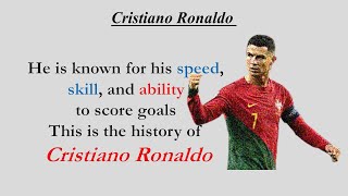 Cristiano Ronaldo  History Review His Life  Audiobook English Listening Skills Practice  01 [upl. by Leontina]