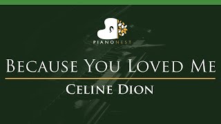 Celine Dion  Because You Loved Me  LOWER Key Piano Karaoke Instrumental [upl. by Romelda]