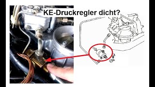 KEJetronic Druckregler prüfen [upl. by Onimixam]