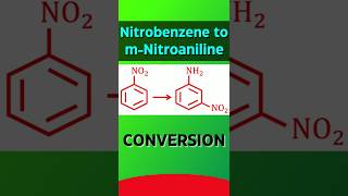 Nitrobenzene to metaNitroaniline Conversion🤔🤔shorts viral [upl. by Siletotsira]