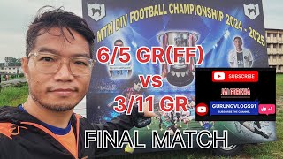 Gorkha Rifle’s Soccer Championship l 65 GR vs 311 GR l Final Match highlights l Seventeen MTN DIV [upl. by Ambrogio]