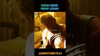 KISAH AKHIR HIDUP LOGANcuplikanfilm [upl. by Norbel511]