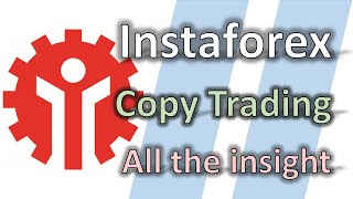 Instaforex Copy Trading System What You Need To Know [upl. by Stella738]