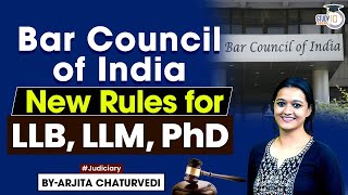 Bar Council of India New Rules for LLB LLM PhD Programs  BCI Reforms Legal Education [upl. by Yecad]