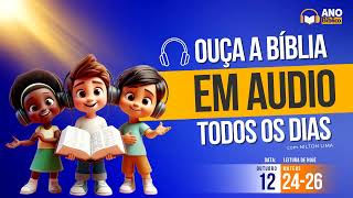 🎙  Ano Bíblico em áudio  12 de outubro Mateus 24 25 26 [upl. by Almallah808]