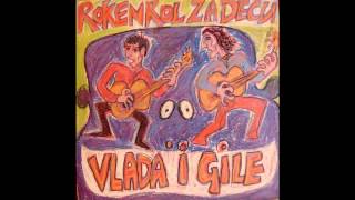 Vlada i Gile  Rokenrol za decu  Audio 1989 HD [upl. by Peh]