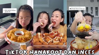 TIKTOK NANAKOOT REVIEW MAKANAN amp MUKBANG BARENG INCES🧚‍♀️   TIKTOK NANAKOOT DAN INCES [upl. by Aiuoqes186]