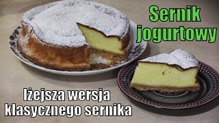 Sernik jogurtowy  lżejsza wersja klasycznego sernika [upl. by Danelle337]