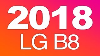 2018 OLED TV New LG B8 OLED TV  New Features Price and Date [upl. by Imekawulo]