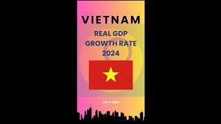 Vietnam Real GDP Growth Rate 2024 vietnam factshorts 2024 [upl. by Farlie]