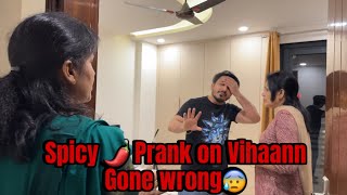 Spicy 🌶️ Prank on Vihaann gone wrong😰 vlog vihaannjasleen jahaann prank [upl. by Nyleimaj647]