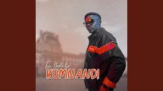 Kumnandi [upl. by Clerc]