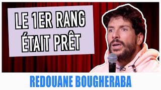 LE 1ER RANG ÉTAIT PRÊT  REDOUANE BOUGHERABA [upl. by Recnal327]