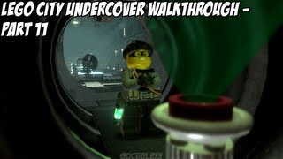 Lego City Undercover Walkthrough Part 11 of 23  Chapter 6 Part 2 of 2 [upl. by Noskcaj]