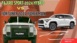 MITSUBISHI PAJERO SPORT 2024 Hybrid VS TOYOTA FORTUNER 2024 DESAIN Lebih Arogan yang mana ⁉ [upl. by Ahsii238]