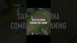 Safe Katarina Combos for Laning [upl. by Magavern]