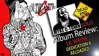 Lil Wayne quotDedication 6 Reloadedquot Review  DEHH [upl. by Antone]