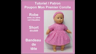 Robe poupon mon premier corolle [upl. by Schuyler686]