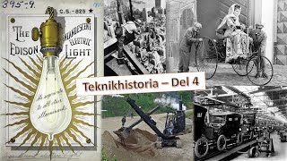 Teknikhistoria  Den sena industrialiseringen [upl. by Yedarb483]