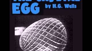 The Crystal Egg  H G Wells [upl. by Three]