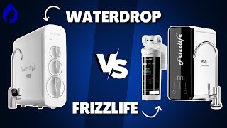 Waterdrop VS Frizzlife Which Is Best For Your UnderSink [upl. by Eiznil]