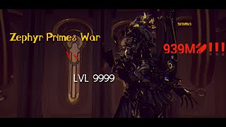 WARFRAME Zephyr Prime  vs Level 9999  Steel Path  Disruption  BILLIONS OF DAMAGE [upl. by Rawlinson]