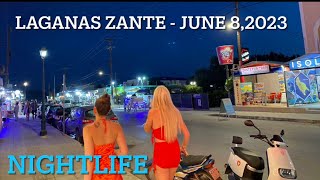 LAGANAS ZANTE NIGHT TIME FULL TOUR  June 82023  9pm  SUMMER 2023 [upl. by Izzy997]