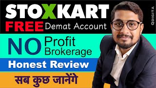 Stoxkart Review  Stoxkart FREE DEMAT ACCOUNT Reviews in Hindi  No PROFIT NO Brokerage Free Demat [upl. by Dnomal]