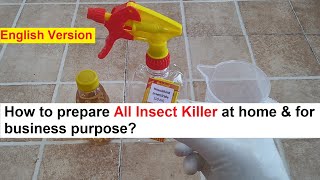 All Insect Killer Spray Making 100 Real Formula [upl. by Enelez771]