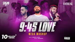 945 Mega Mashup  Harshal Music  Prabh X The PropheC X Ap Dhillon X Talwiinder  Punjabi Mashup [upl. by Eddi598]