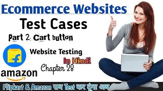 Ecommerce Website Test cases  Test cases for Cart Button  WT  Chapter 28  MA🤝 [upl. by Olympie]