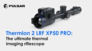 Thermion 2 LRF XP50 PRO  Most important features [upl. by Munro270]