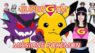 GINNASTICA PER BAMBINI  SUPERGYM MISSIONE POKEMON  Ginnastica a casa per bambini [upl. by Nailuj]