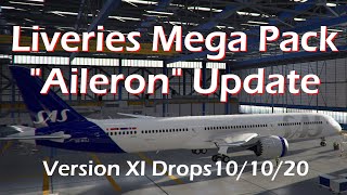 Liveries Mega Pack Version XI  Aileron Update  Drops October 10th Noon Eastern [upl. by Onirotciv187]