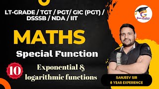 Class 10  TGTPGT LT GRADE MATHS 2024  Special Function  Exponential and logarithmic functions [upl. by Annahsohs234]